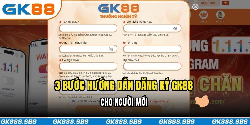 3 bước hướng dẫn đăng ký GK88 cho người mới