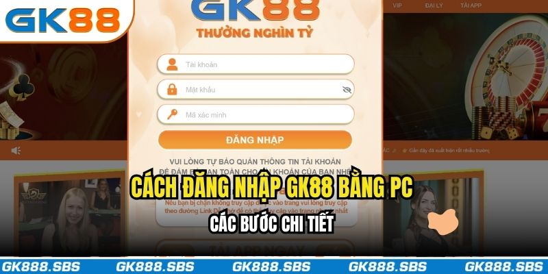 Cách đăng nhập bằng PC